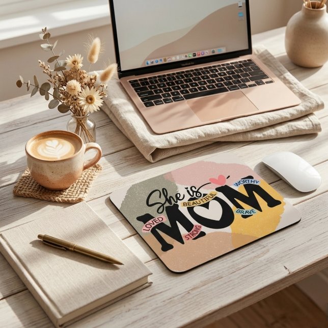 Boho Earthy Playful Abstract Mum Quotes  Mouse Pad (Creator Uploaded)