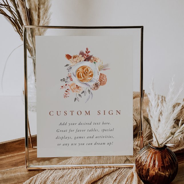 Boho Floral Coffee Bridal Shower Custom Sign (Personalize this blank custom bridal shower sign for any use)