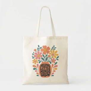Boho Floral Helping Little Minds Grow Teacher Gift Tote Bag
