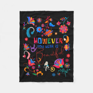 Boho Floral However You Hear Is Beautiful Asl Deaf Fleece Blanket