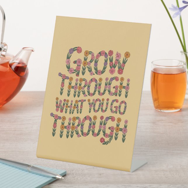 Boho Flower Typography Motivational Teacher Gift Pedestal Sign (In SItu)
