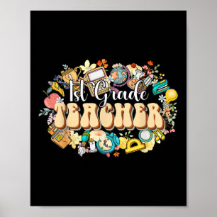 Boho Flowers 1st Grade Teacher Appreciation Back T Poster