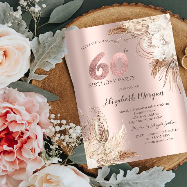Boho Flowers,Champagne Glass,Rose Gold 60th Invitation (Creator Uploaded)