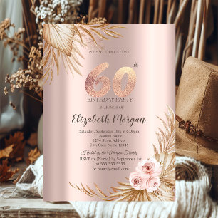  Boho Flowers Pampas Rose Gold 60th Birthday  Invitation