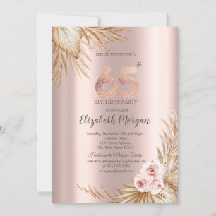 Boho Flowers Pampas Rose Gold 65th Birthday  Invitation