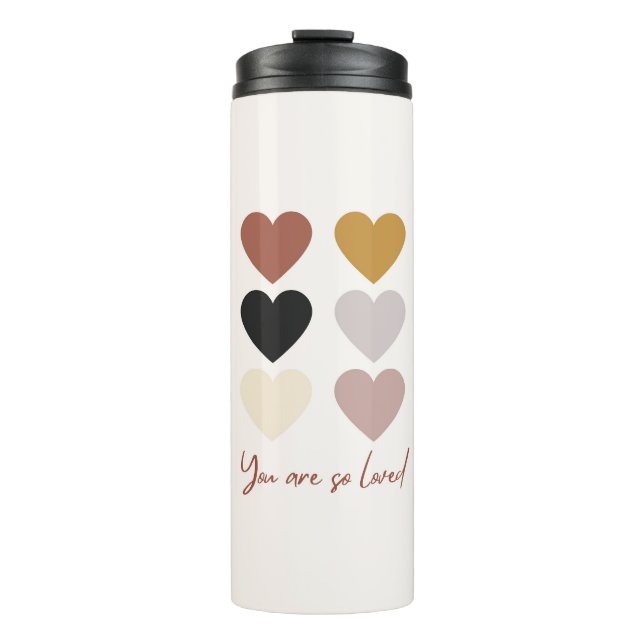 Boho Hearts Love Positive Quote You Are so Loved Thermal Tumbler (Front)