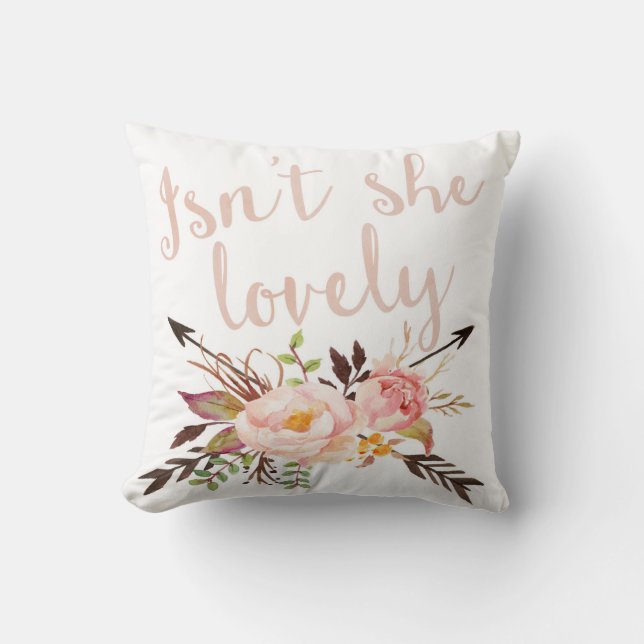 Boho Isn't She Lovely Baby Girl Nursery Pillow (Front)