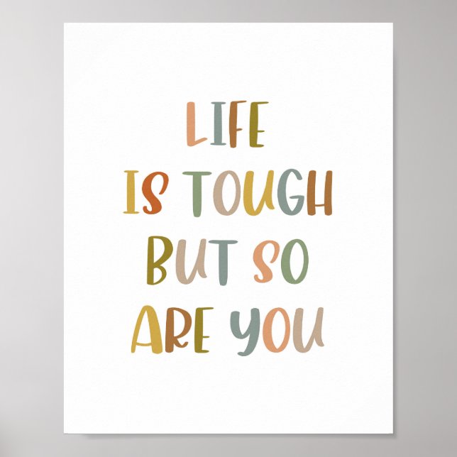 Boho life is tough but so are you Poster (Front)