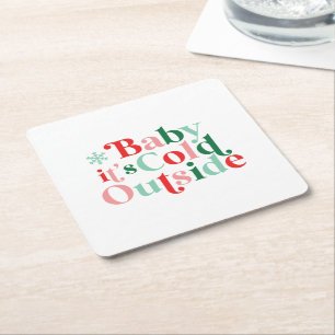 Boho Modern Font Baby It's Cold Outside Christmas Square Paper Coaster