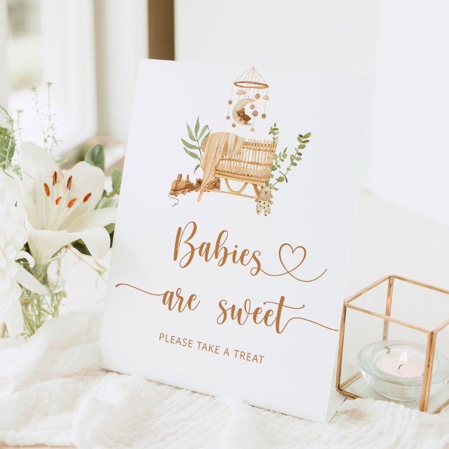Boho nursery Babies are sweet Pedestal Sign  (Creator Uploaded)