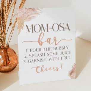 Boho Pink Floral Mum-Osa Baby Shower Mimosa Bar Pedestal Sign