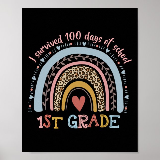 Boho Rainbow I Survived 100 Days Of 1st Grade Scho Poster (Front)