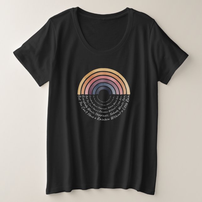 Boho Rainbow Wisdom: Happiness & Rain Quote Art Plus Size T-Shirt (Design Front)