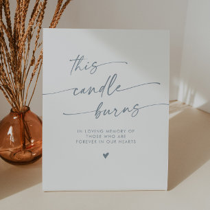 Boho Slate Blue This Candle Burns Memorial Pedestal Sign