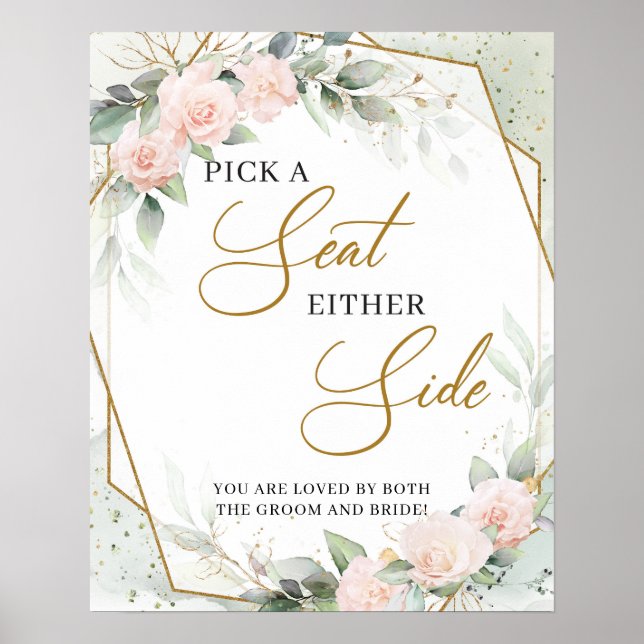 Boho soft pink roses gold Pick a Seat Either Side Poster (Front)