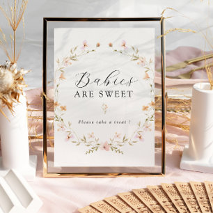 Boho Spring Wildflower Babies Are Sweet Sign