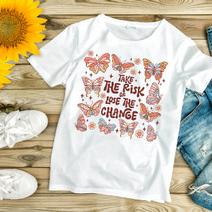 Boho Trendy Butterfly Inspirational Motivational  T-Shirt