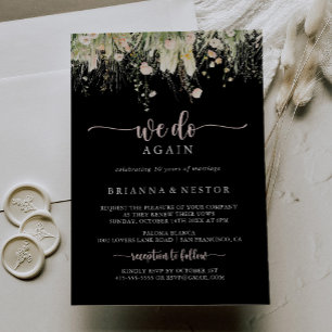 Boho Wildflower Black We Do Again Vow Renewal Invitation