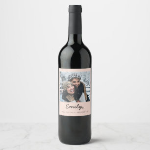 Boho Will You Be My Bridesmaid Proposal Wine Label