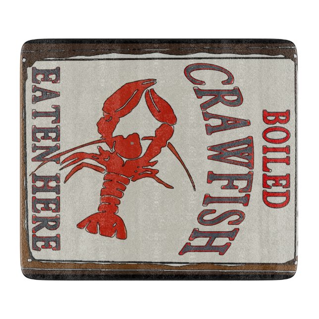 Boiled Crayfish Eaten Here Cutting Board (Front)