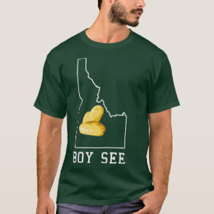 Boise Idaho Map Idaho Potato State Boy See Idaho  T-Shirt