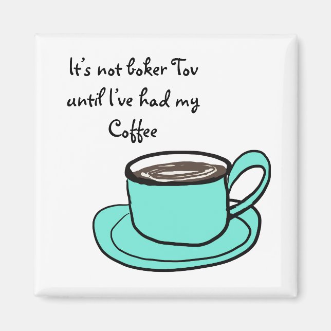 Boker Tov Magnet (Front)