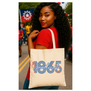 Bold 1865 Juneteenth Heritage  Tote Bag