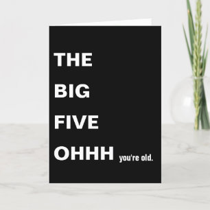 Bold 50th Birthday Humour  Card