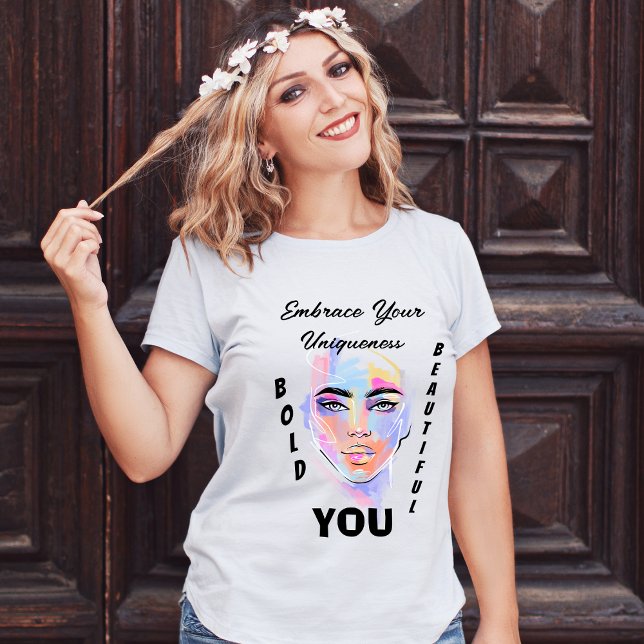 Bold and Beautiful: Embrace Your Uniqueness Tee (Creator Uploaded)