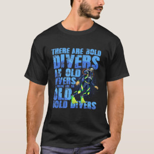 Bold And Old Divers For A Diver Sport Diver Snorke T-Shirt