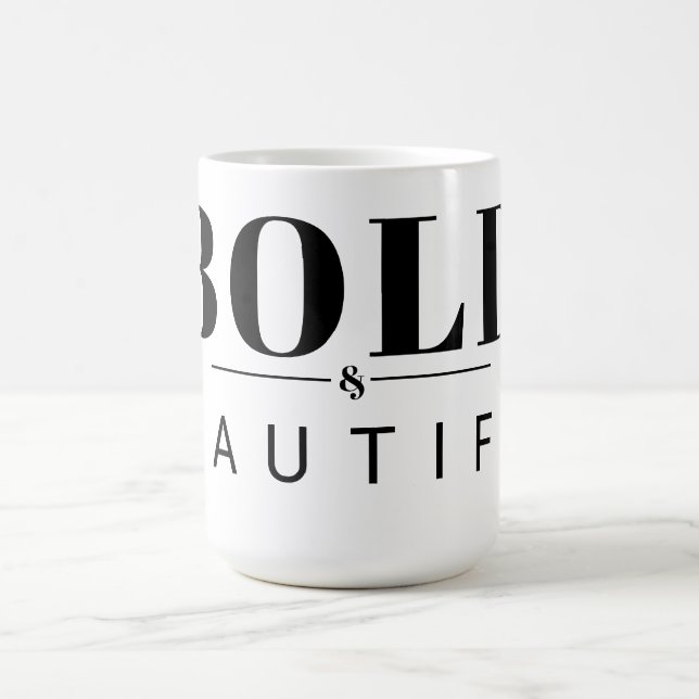bold & beautiful  magic mug (Center)