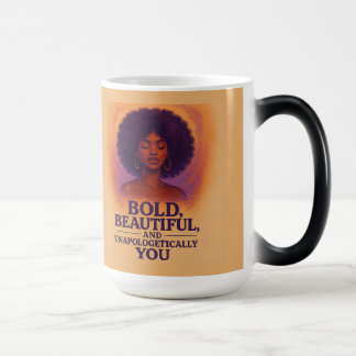 Bold, Beautiful, Unapologetically You – Mug