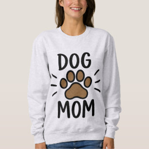 Bold Black Dog Mum Brown Paw Print Typography Sweatshirt