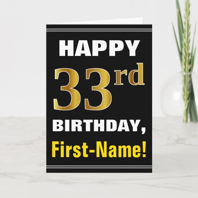 Bold, Black, Faux Gold 33rd Birthday w/ Name Card (Front)