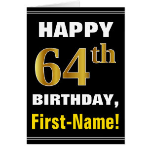 Bold, Black, Faux Gold 64th Birthday w/ Name Card