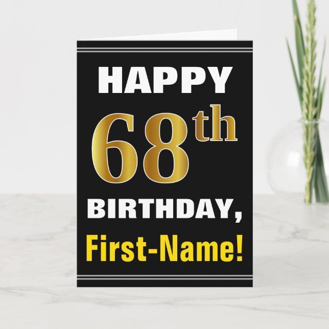 Bold, Black, Faux Gold 68th Birthday w/ Name Card (Front)
