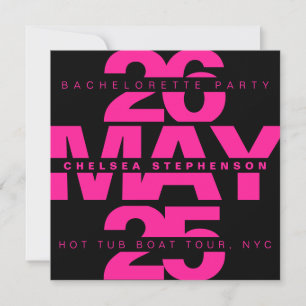 Bold Black Pink Typography Bachelorette Party Invitation