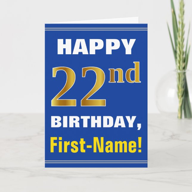 Bold, Blue, Faux Gold 22nd Birthday w/ Name Card (Front)