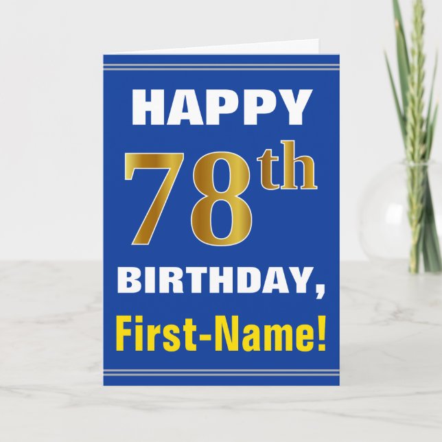 Bold, Blue, Faux Gold 78th Birthday w/ Name Card (Front)