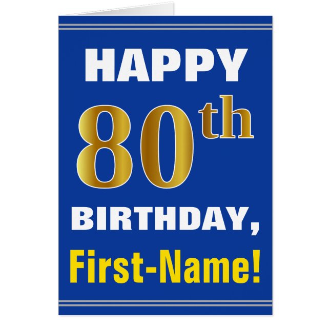 Bold, Blue, Faux Gold 80th Birthday w/ Name Card (Front)