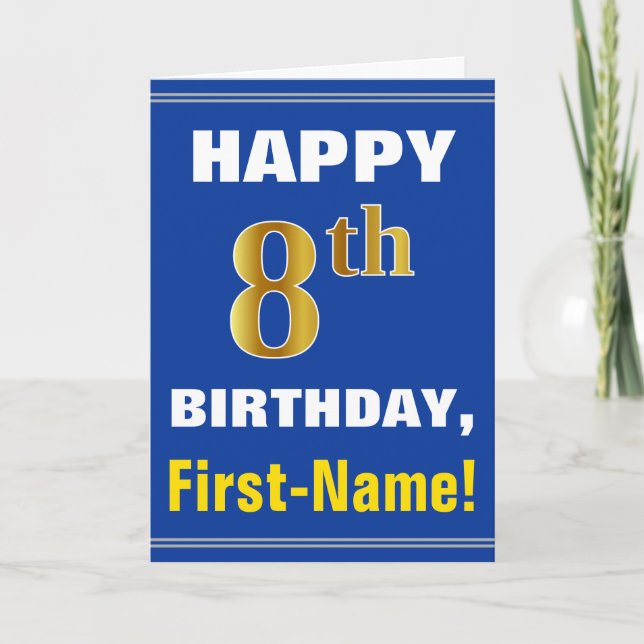 Bold, Blue, Faux Gold 8th Birthday w/ Name Card (Front)