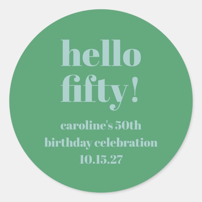Bold Blue Green Cute Modern Custom 50th Birthday Classic Round Sticker (Front)