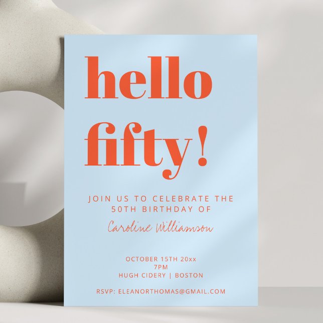 Bold Blue Orange Hello Fifty 50th Birthday Party Invitation (Creator Uploaded)