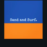 Bold Blue Orange Seashore Minimalist Abstract Canvas Print<br><div class="desc">Sharing a favourite place to go in summer - to the shore. This bright, modern, abstract minimalist design features colour and words to evoke a sense of place. The bottom third of the canvas is drenched in bright warm orange, the top in rich, deep blue. The optional text "Sand and...</div>