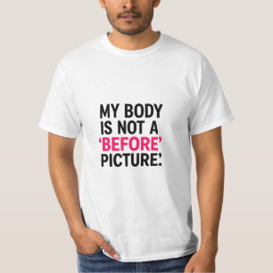 Bold Body Positivity Text Graphic – “My Body Is No T-Shirt