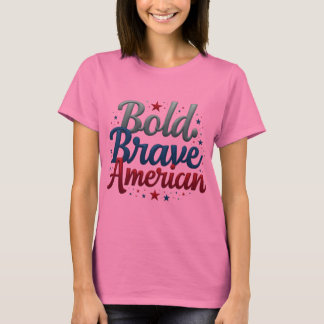 Bold Brave American Tee