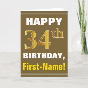 Bold, Brown, Faux Gold 34th Birthday w/ Name Card