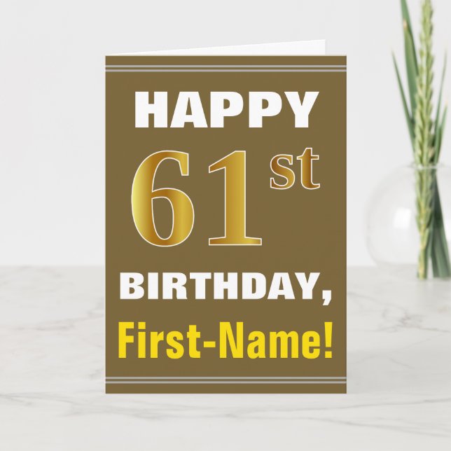 Bold, Brown, Faux Gold 61st Birthday w/ Name Card (Front)