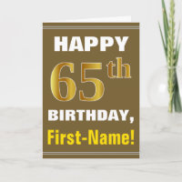 Bold, Brown, Faux Gold 65th Birthday w/ Name Card