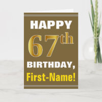 Bold, Brown, Faux Gold 67th Birthday w/ Name Card